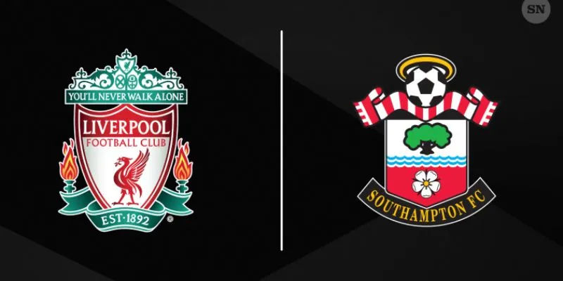 Cùng tìm hiểu sơ lược về các cuộc chạm trán giữa Liverpool vs Southampton